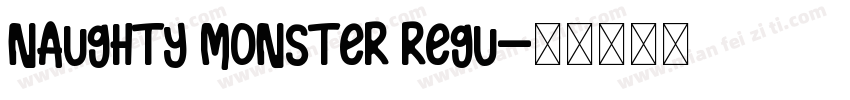 Naughty Monster Regu字体转换